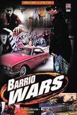 Watch Barrio Wars 1channel
