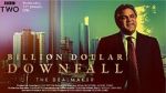 Watch Billion Dollar Downfall: The Dealmaker (TV Special 2023) 1channel