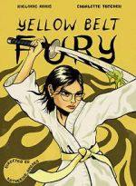 Watch Yellow Belt Fury (Short 2021) 1channel