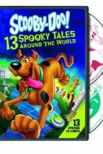 Watch Scooby-Doo: 13 Spooky Tales Around the World 1channel