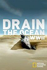 Watch Drain the Ocean: WWII 1channel
