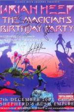 Watch Uriah Heep: The Magicans Birthday 1channel