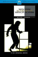 Watch Man in the Mirror The Michael Jackson Story 1channel