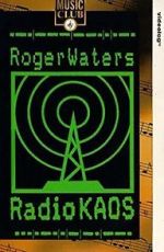 Watch Roger Waters: Radio K.A.O.S. 1channel