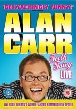 Watch Alan Carr: Tooth Fairy - Live 1channel