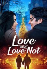 Watch Love and Love Not 1channel