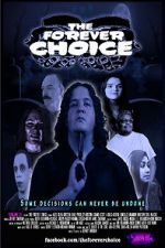 Watch The Forever Choice 1channel