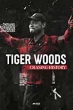 Watch Tiger Woods: Chasing History 1channel