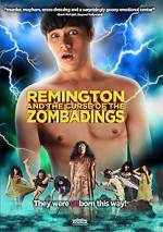 Watch Remington and the Curse of the Zombadings 1channel