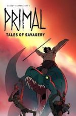 Watch Primal: Tales of Savagery 1channel