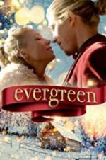 Watch Evergreen 1channel