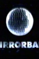 Watch Mirrorball 1channel