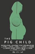 Watch The Pig Child 1channel
