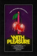 Watch With Pleasure (Short 2020) 1channel