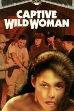 Watch Captive Wild Woman 1channel