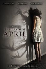 Watch The Death of April 1channel