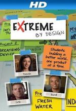 Watch Extreme by Design 1channel
