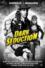 Watch Dark Seduction 1channel