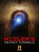 Watch Hitler\'s Secret Tunnels 1channel