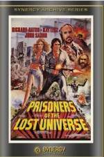 Watch Prisoners of the Lost Universe 1channel