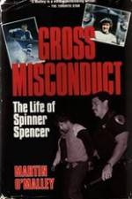 Watch Gross Misconduct The Life of Brian Spencer 1channel