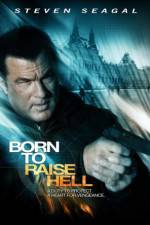 Watch Born to Raise Hell 1channel