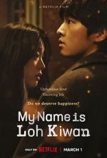 Watch My Name Is Loh Kiwan 1channel