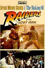 Watch The Making of Raiders of the Lost Ark 1channel