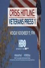 Watch Crisis Hotline: Veterans Press 1 1channel