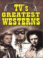 Watch TV\'s Greatest Westerns 1channel