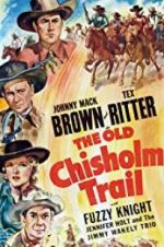 Watch The Old Chisholm Trail 1channel