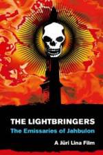 Watch The Lightbringers The Emissaries of Jahbulon 1channel