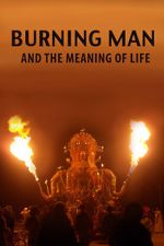 Watch Burning Man and the Meaning of Life 1channel