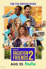 Watch Vacation Friends 2 1channel