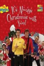 Watch The Wiggles: It's Always Christmas With You! 1channel