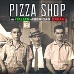 Watch Pizza Shop: An Italian-American Dream 1channel