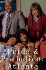Watch Pride & Prejudice: Atlanta 1channel