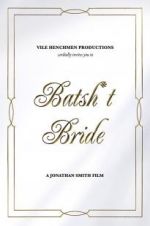 Watch Batsh*t Bride 1channel