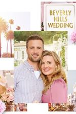 Watch Beverly Hills Wedding 1channel