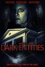 Watch Dark Entities 1channel