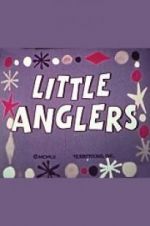 Watch Little Anglers 1channel