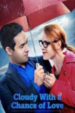 Watch Cloudy with a Chance of Love 1channel