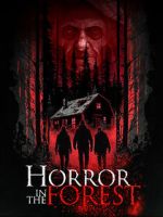 Watch Horror in the Forest 1channel