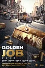 Watch Golden Job 1channel