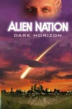 Watch Alien Nation Dark Horizon 1channel