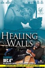 Watch Healing Walls 1channel