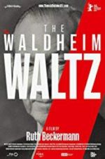 Watch The Waldheim Waltz 1channel