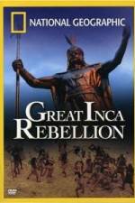 Watch National Geographic: The Great Inca Rebellion 1channel