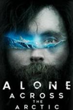 Watch Alone Across the Arctic 1channel