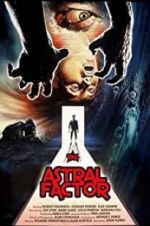 Watch The Astral Factor 1channel